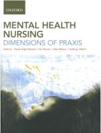 PhotoID:11312, Dr Anthony Welch's award-winning 'Mental Health Nursing: Dimensions of Praxis'