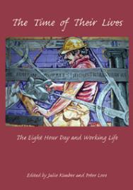 PhotoID:4888, The Time of their Lives: The Eight Hour Day and Working Life is available at the CQU Library.